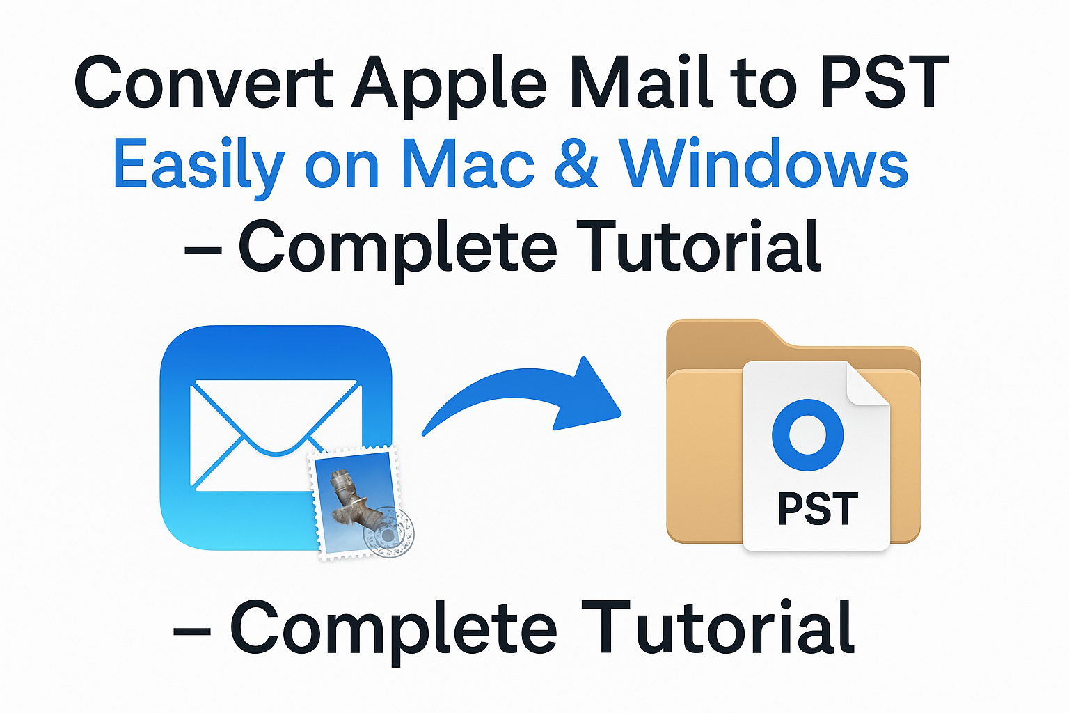 Convert Apple Mail to PST Guide