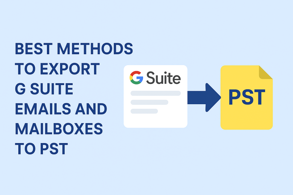 Exporting G Suite Emails to PST
